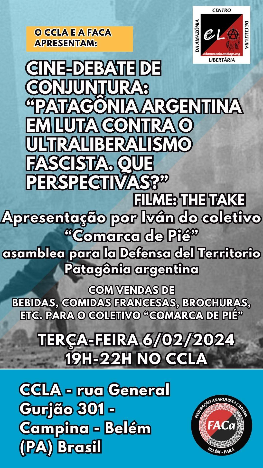 Debate de Conjuntura: “Patagônia argentina na luta contra o ultraliberalismo fascista: que perspectivas?”