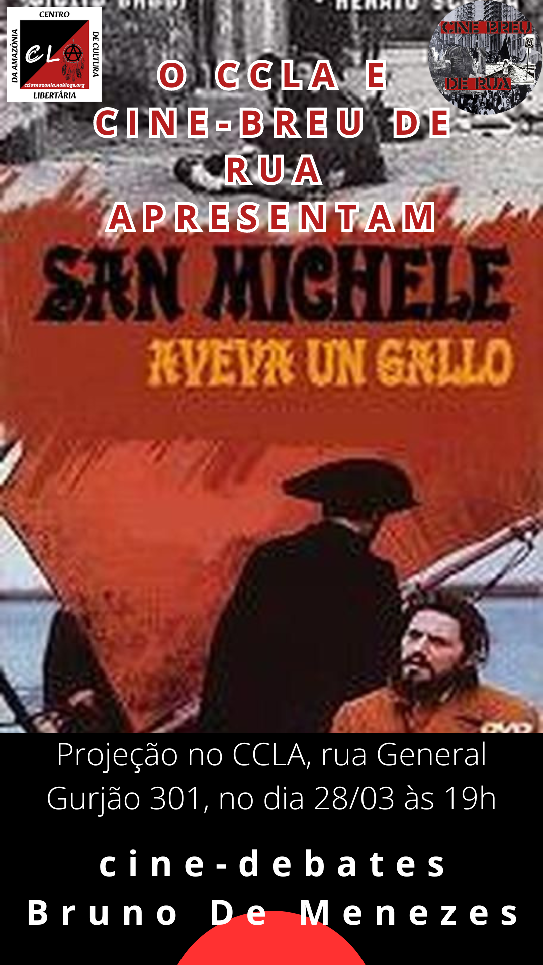 Projeção do filme São Miguel tinha um Galo (Itália, 1972) no cine-debate do CCLA